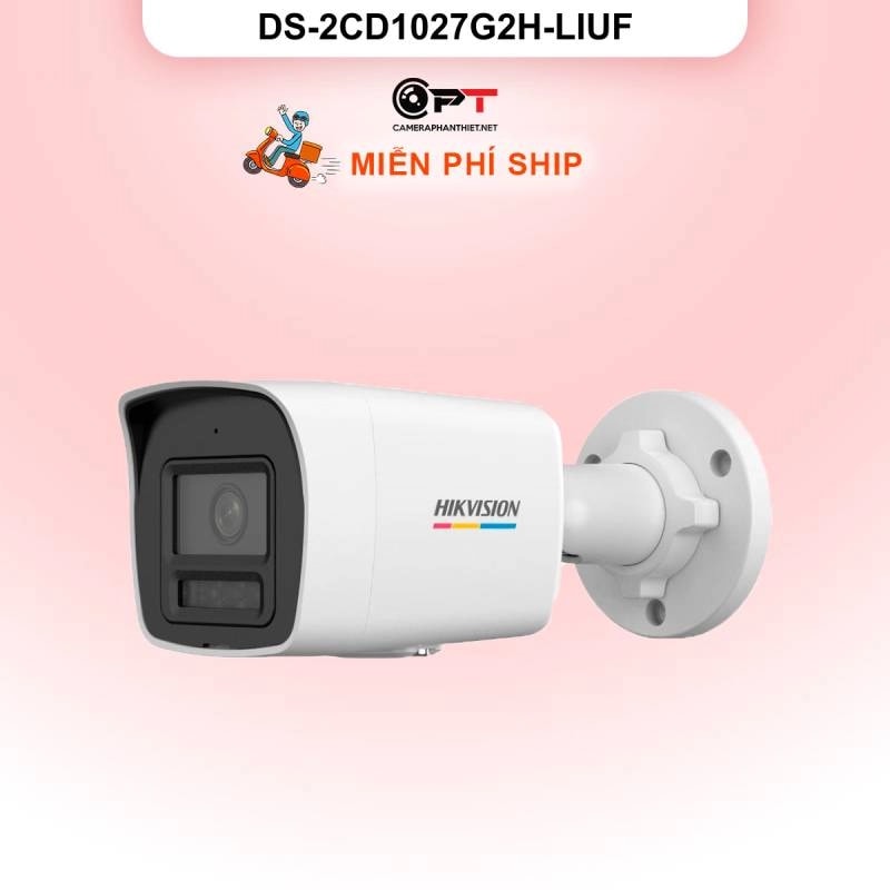 Camera IP Hikvision DS-2CD1027G2H-LIUF 2MP thân trụ ColorVu